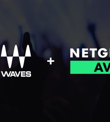 NETGEAR and Waves Make Beautiful Music Together